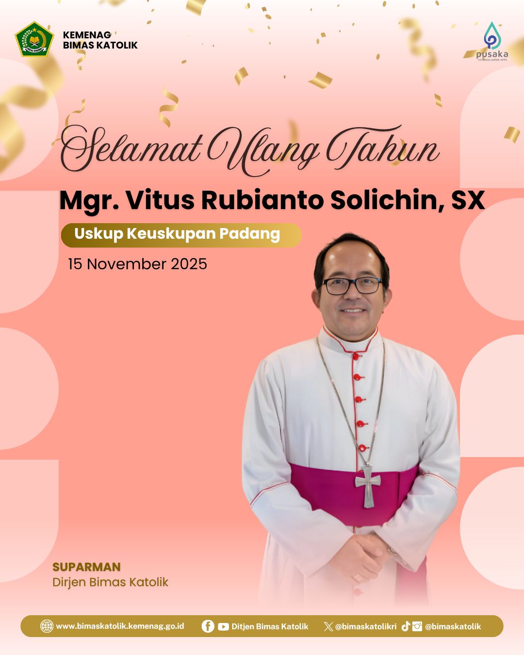 Selamat Ulang Tahun Mgr. Vitus Rubianto Solichin, SX