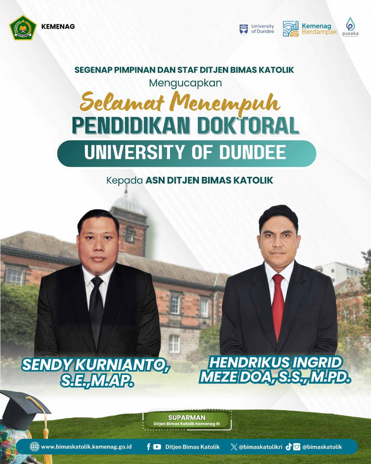 Selamat Menempuh Pendidikan Doktoral di University of Dundee