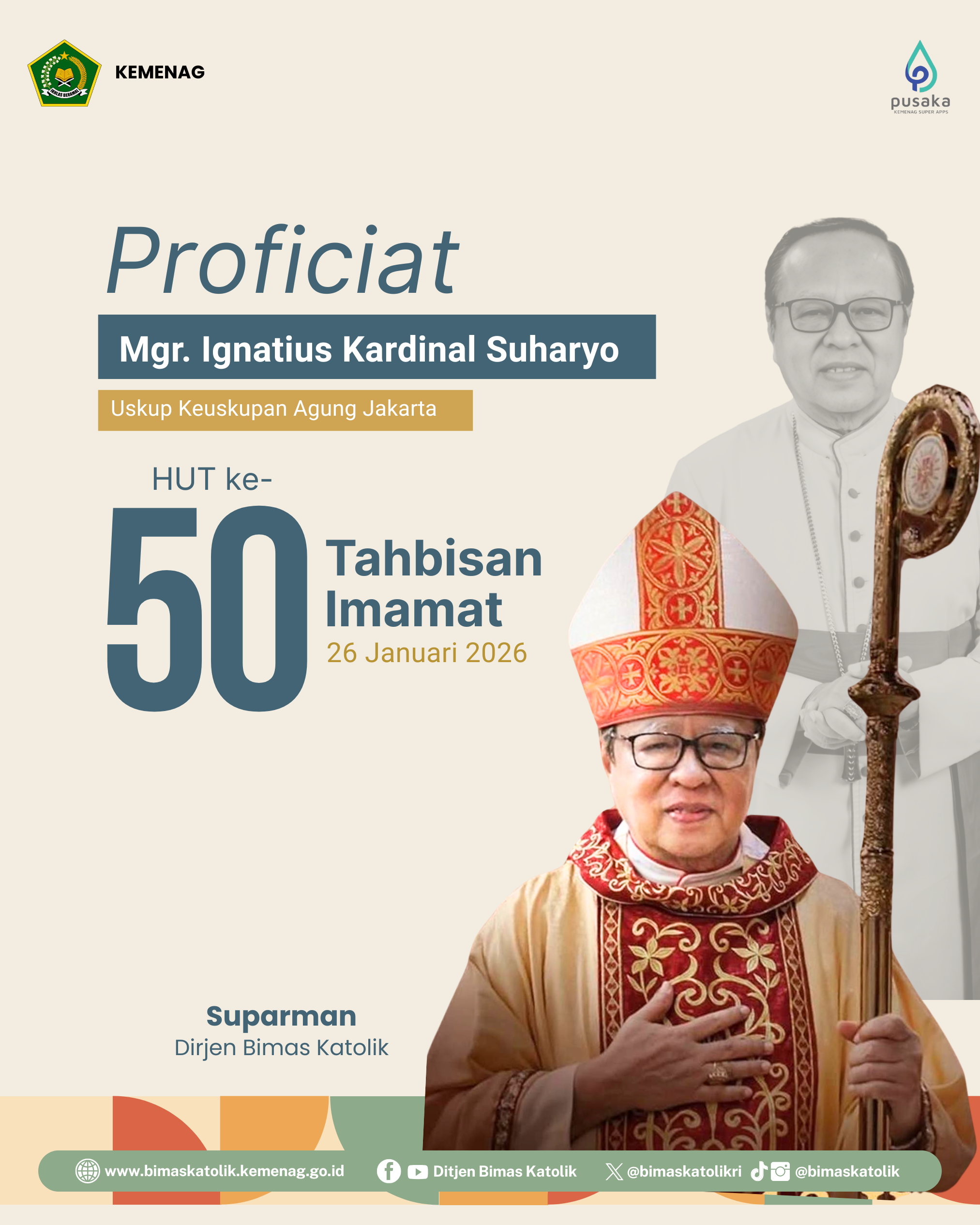 Proficiat HUT Ke-50 Tahbisan Imamat Mgr. Ignatius Kardinal Suharyo