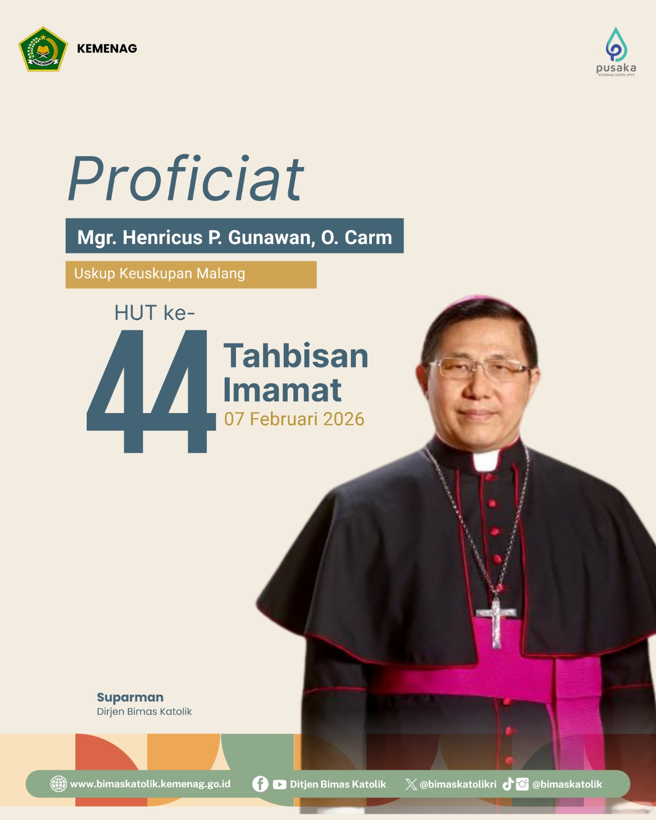 Proficiat HUT Ke-44 Tahbisan Imamat Mgr. Henricus P. Gunawan, O. Carm