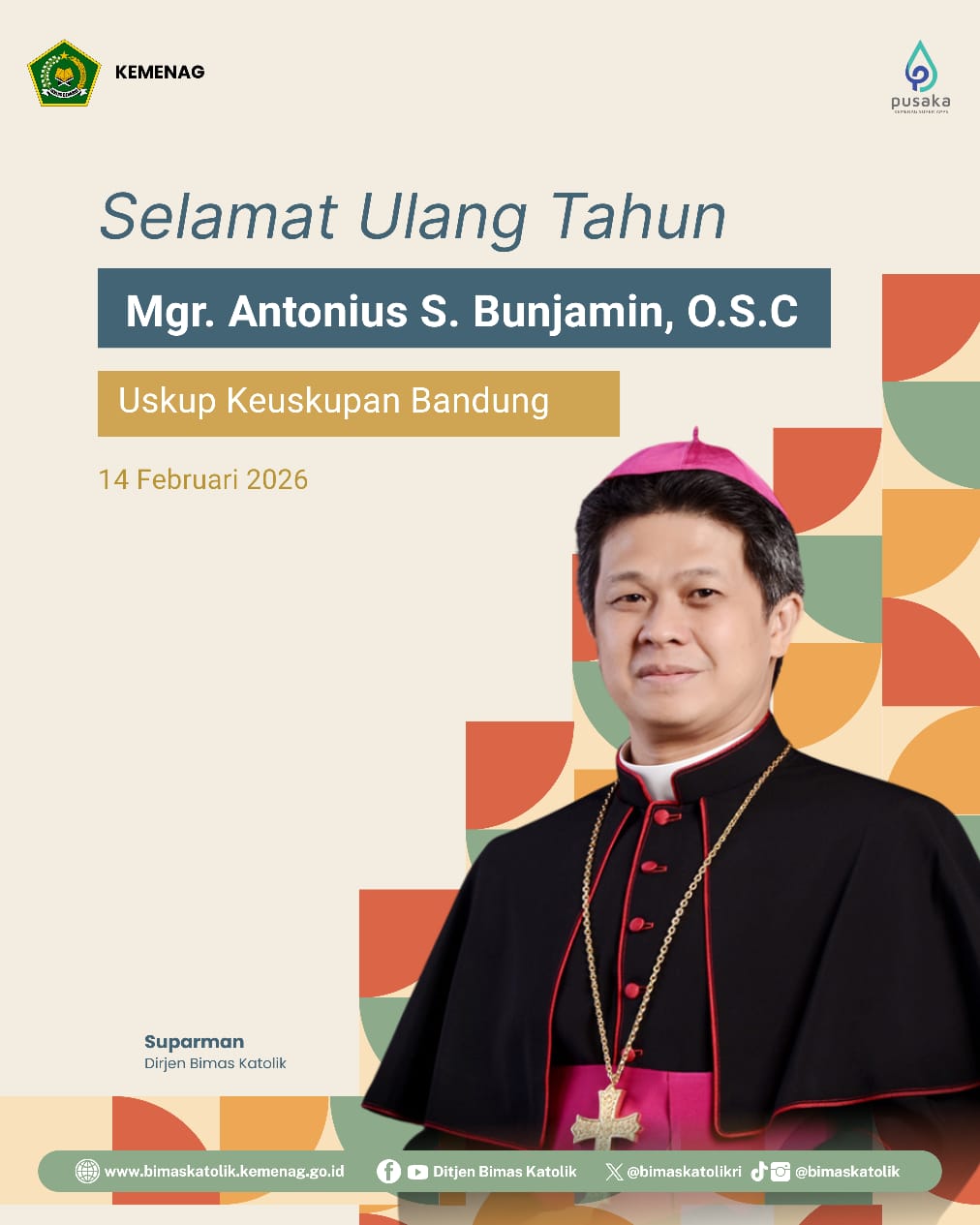 Selamat Ulang Tahun Mgr. Antonius S. Bunjamin, O.S.C