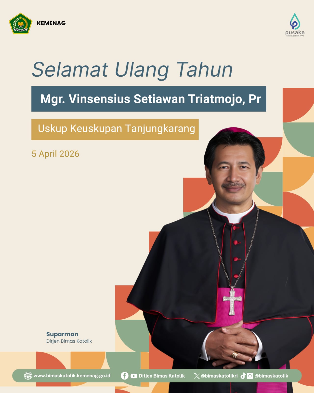 Selamat Ulang Tahun Mgr. Vinsensius Setiawan Triatmojo, PR