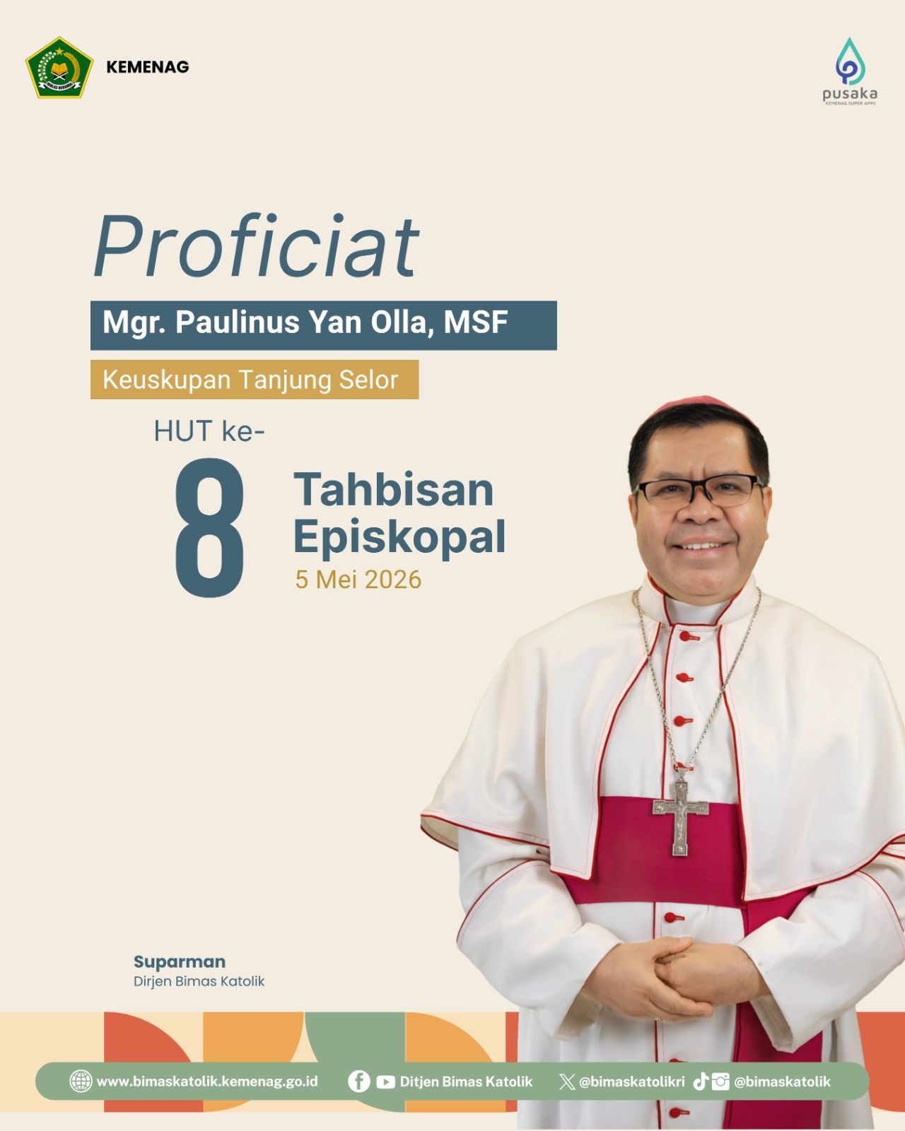 Proficiat HUT Ke-8 Tahbisan Episkopal Mgr. Paulinus Yan Olla, MSF