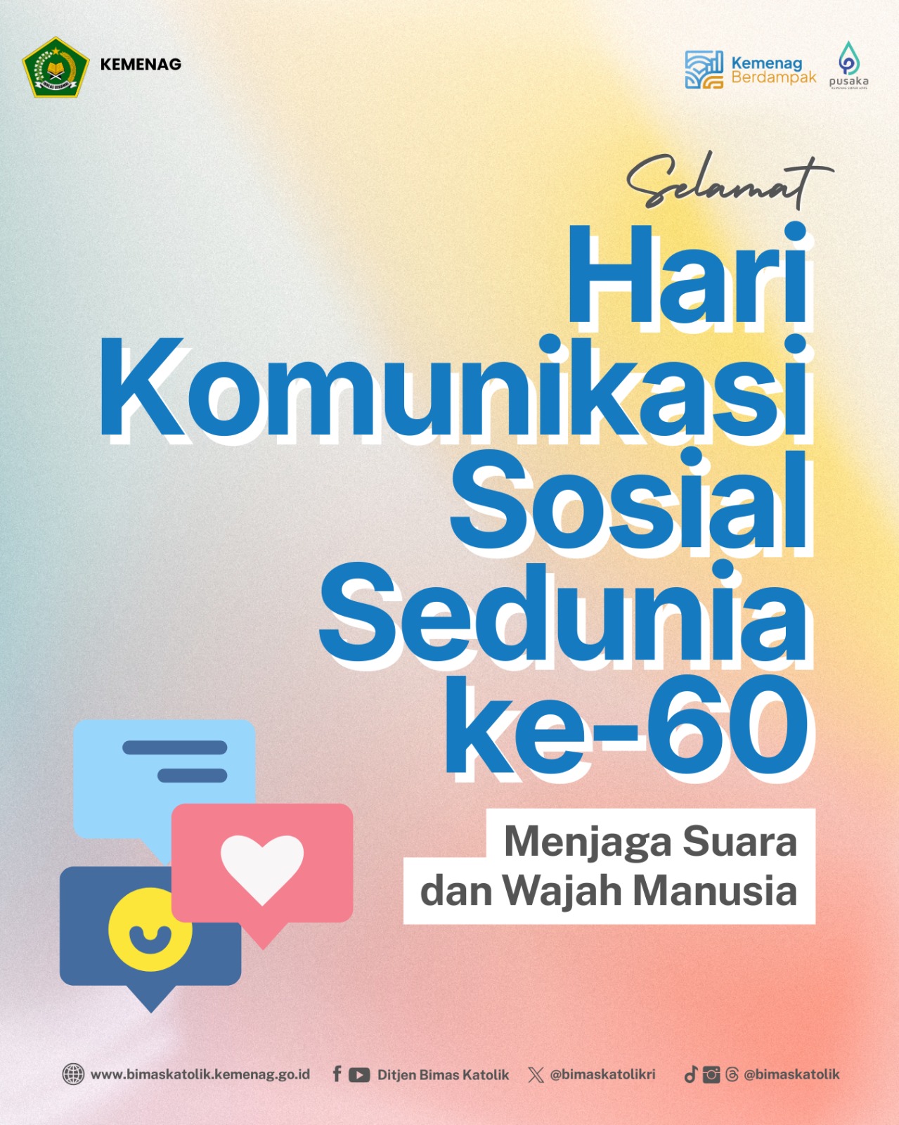 Selamat Hari Komunikasi Sosial Sedunia ke-60