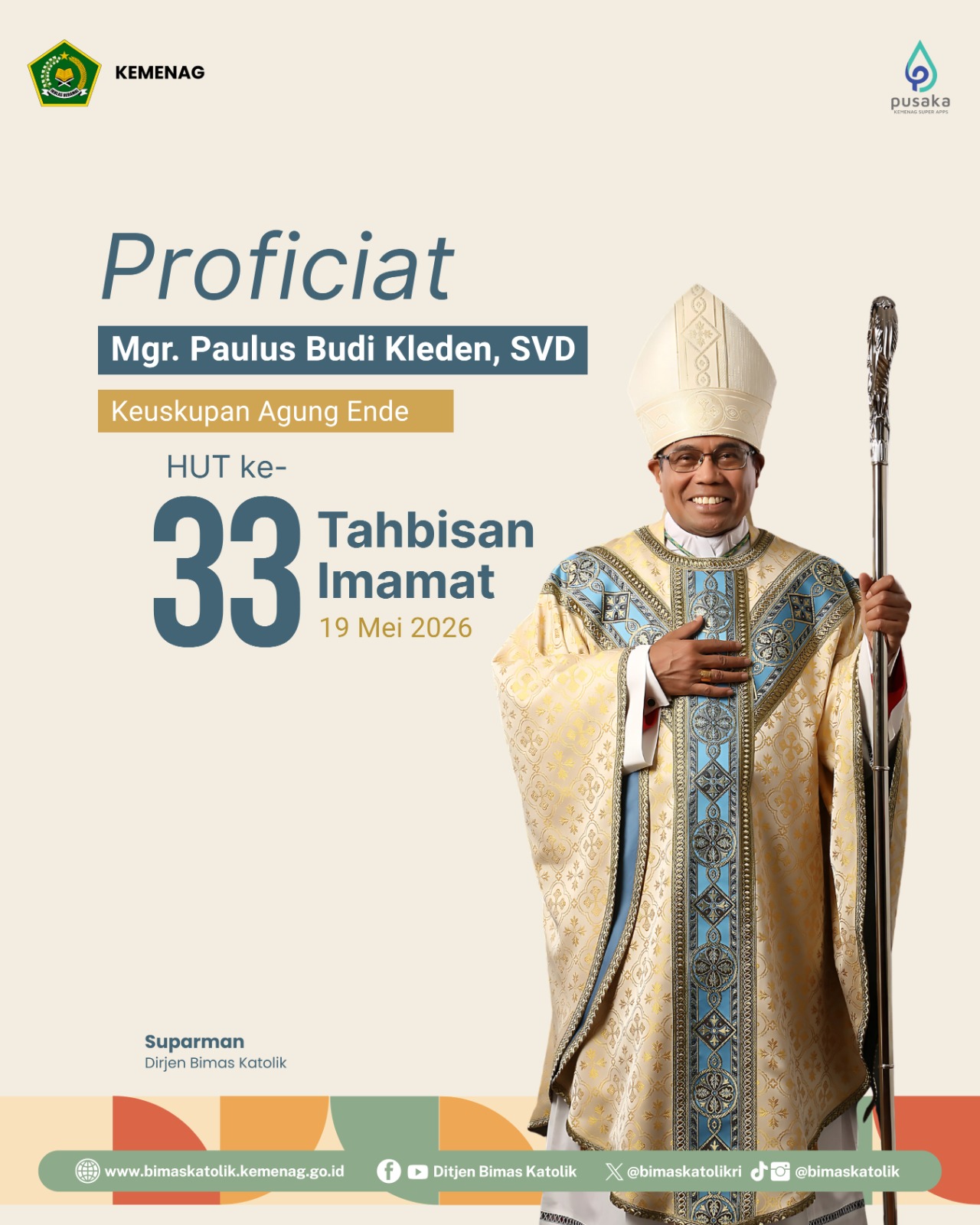 Proficiat HUT Ke-33 Tahbisan Imamat Mgr. Paulus Budi Kleden, SVD