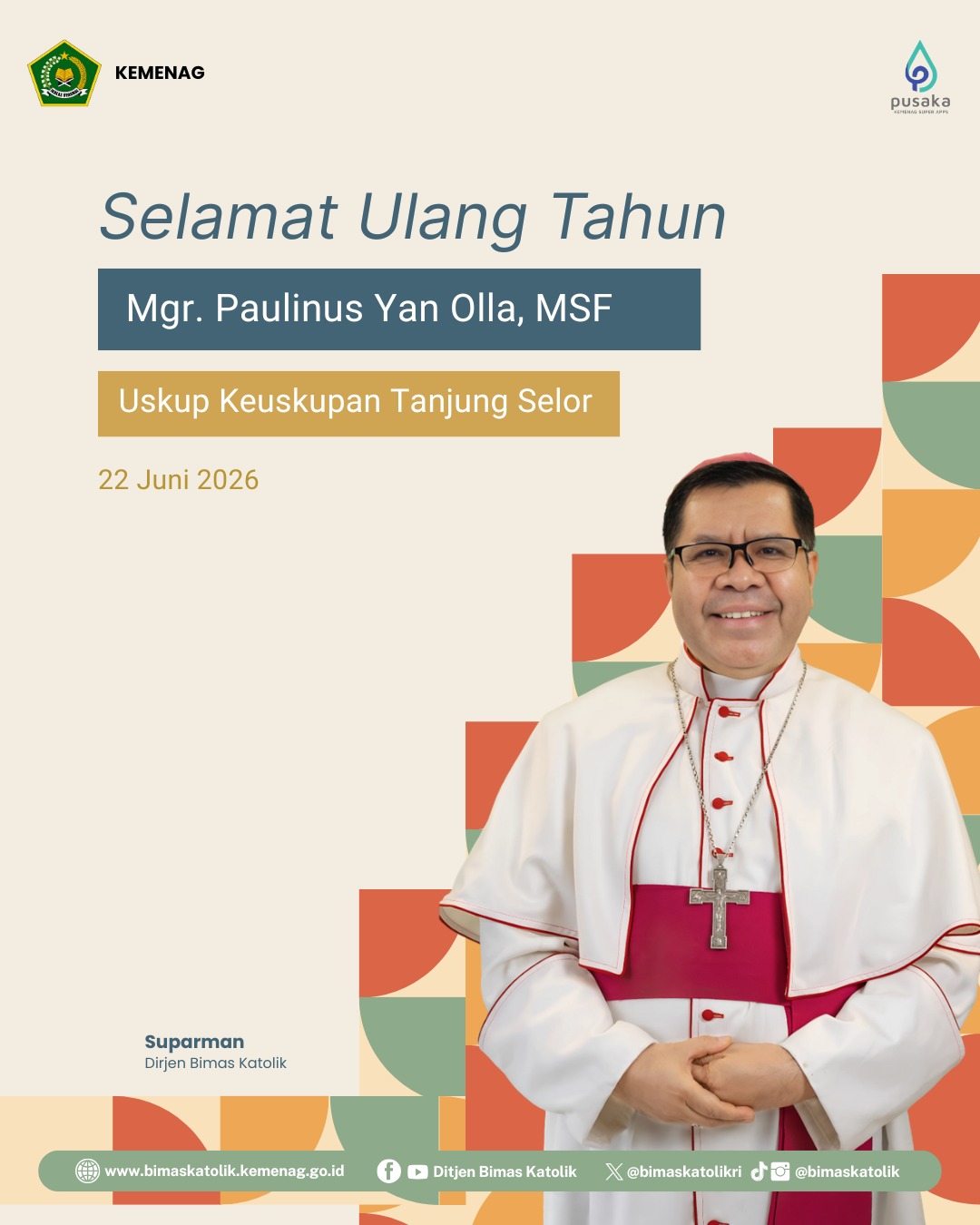 Selamat Ulang Tahun Mgr. Paulinus Yan Olla, MSF