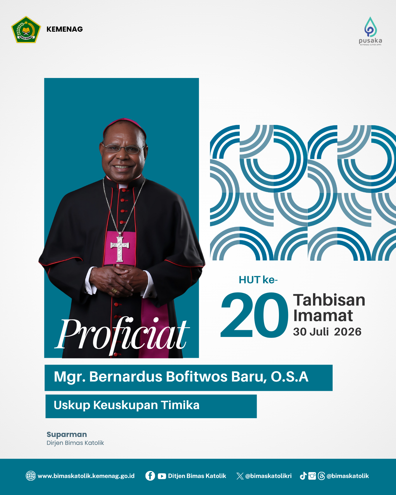 Proficiat HUT Ke-20 Tahbisan Imamat Mgr. Bernardus Bofitwos Baru, O.S.A