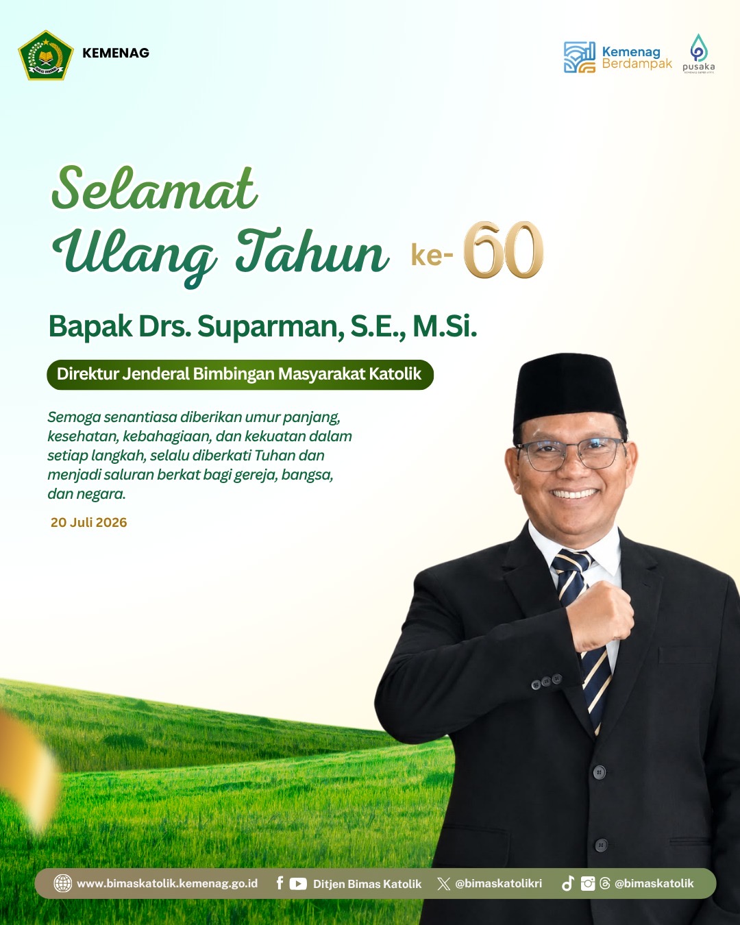 Selamat Ulang Tahun ke-60 Bapak Suparman, Dirjen Bimas Katolik