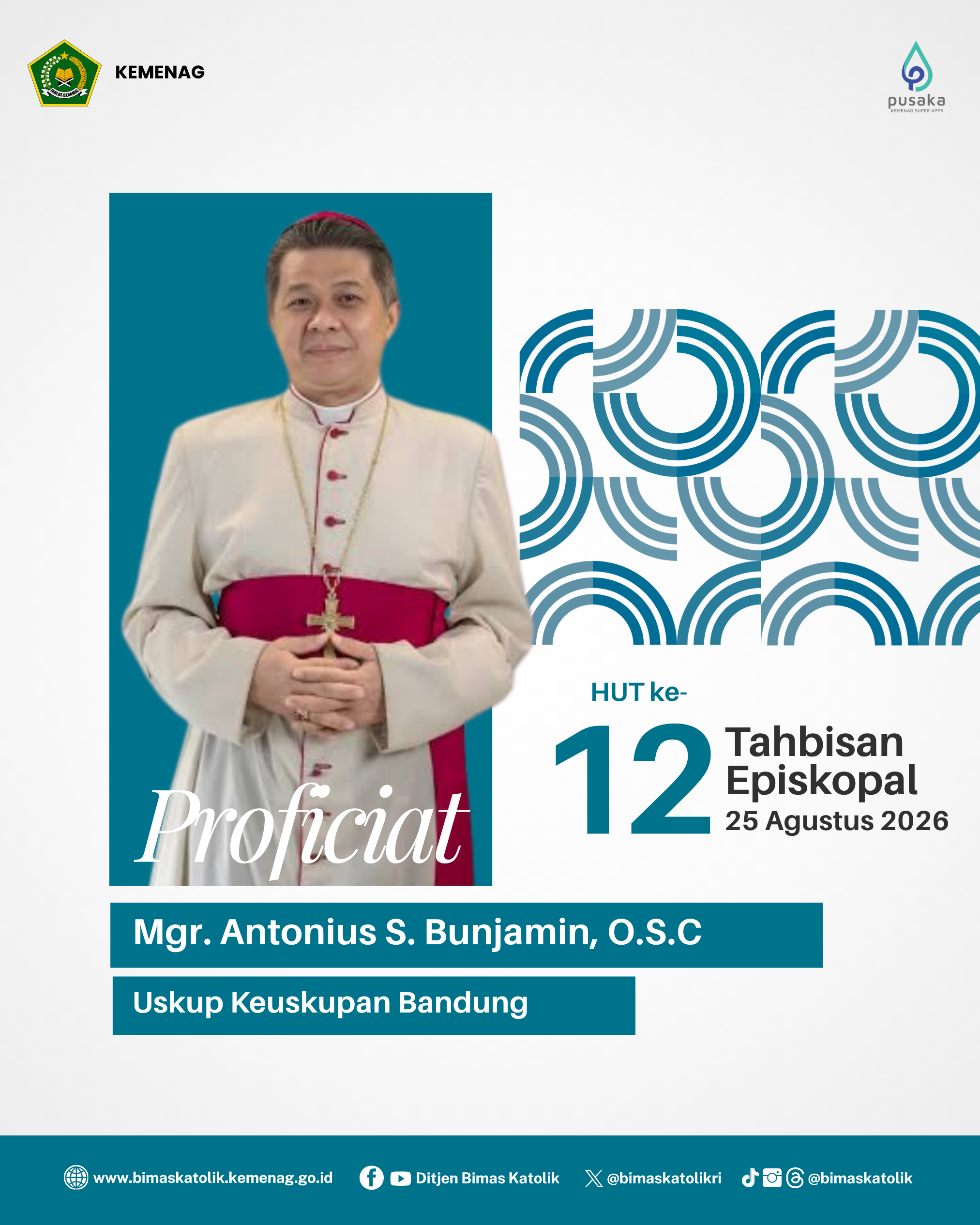 Proficiat HUT Ke-12 Tahbisan Episkopal Mgr. Antonius Subianto Bunjamin