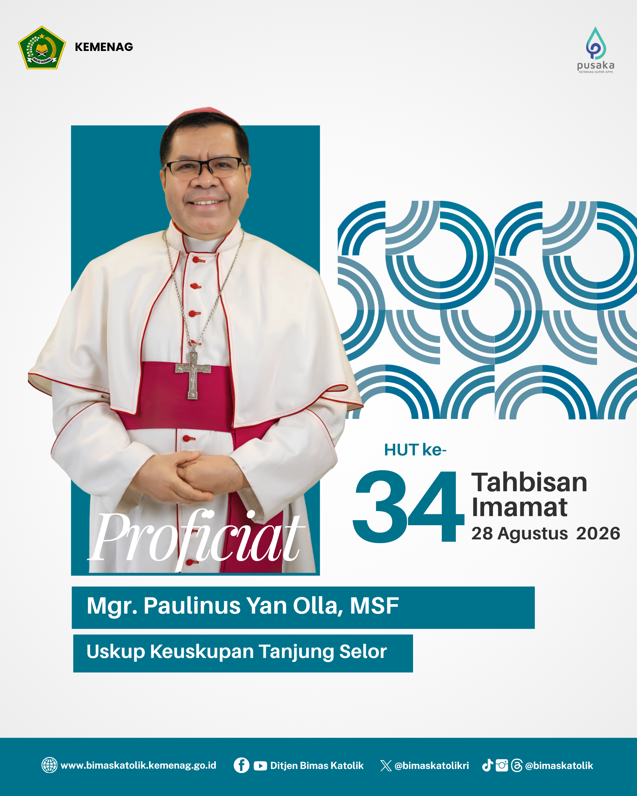 Proficiat HUT Ke-34 Tahbisan Imamat Mgr. Paulinus Yan Olla, MSF