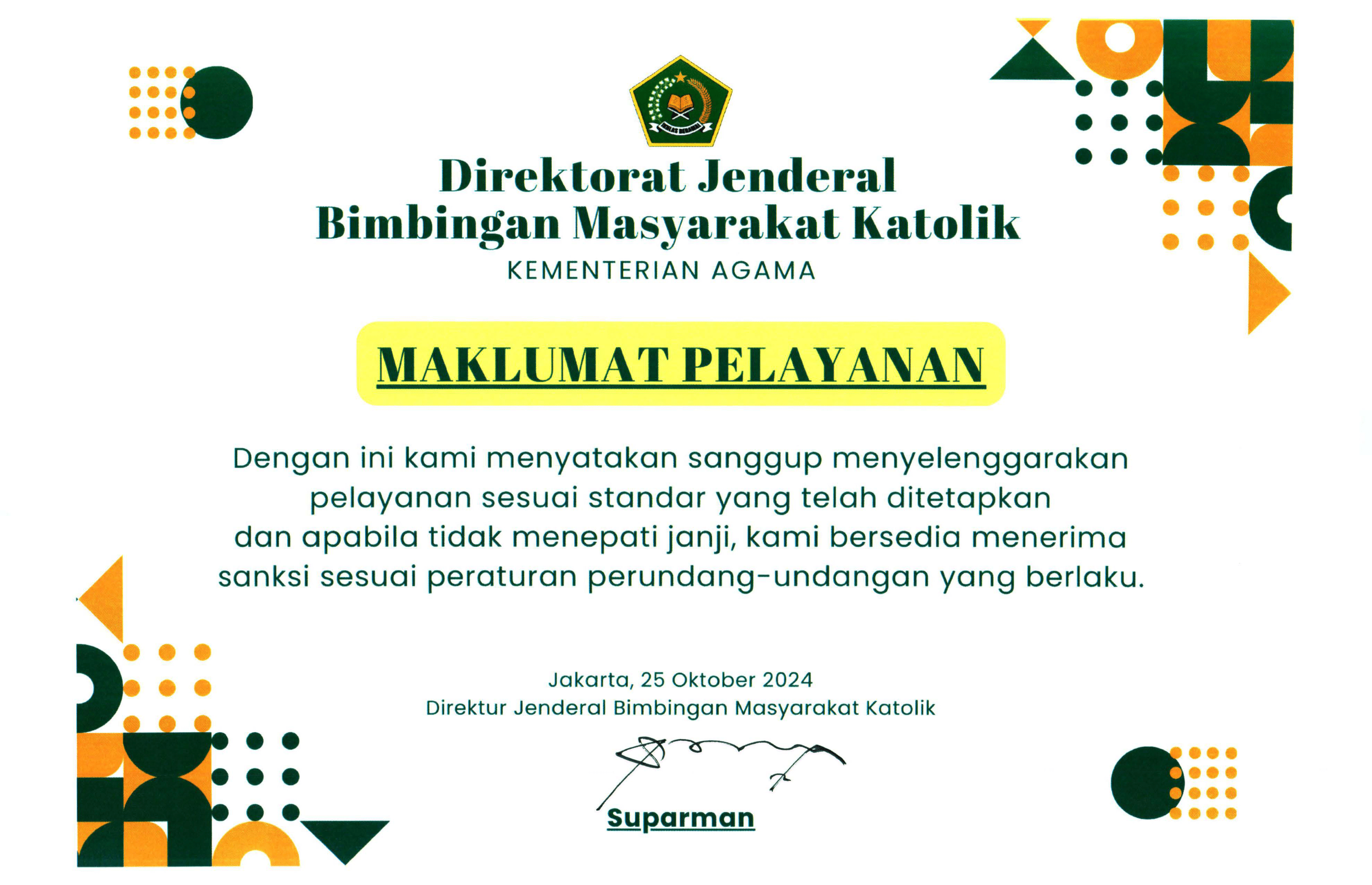 Maklumat Pelayanan Direktorat Jenderal Bimhingan Masyarakat Katolik