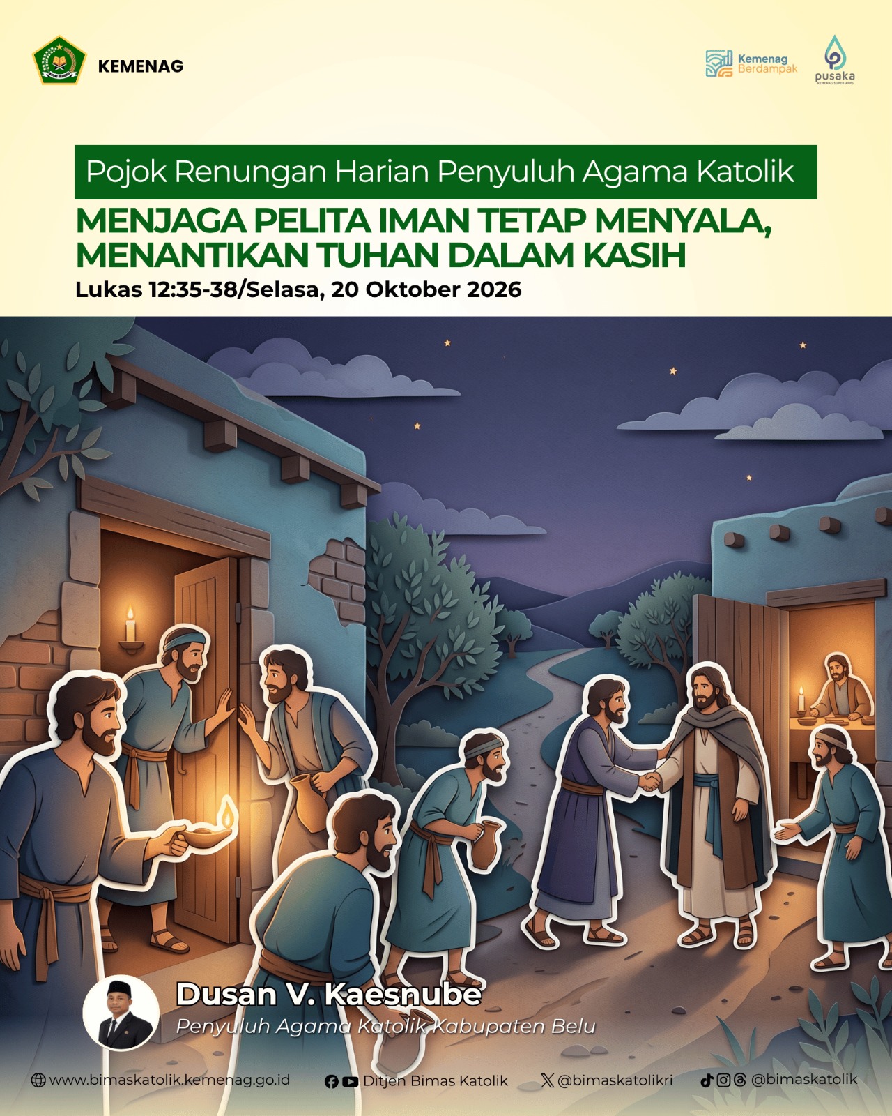 MENJAGA PELITA IMAN TETAP MENYALA, MENANTIKAN TUHAN DALAM KASIH
